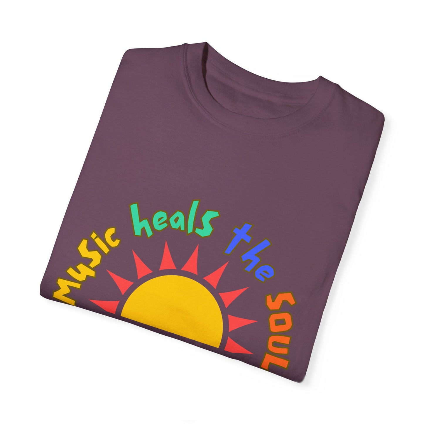 Music Heals the Soul Unisex Garment-Dyed T-shirt