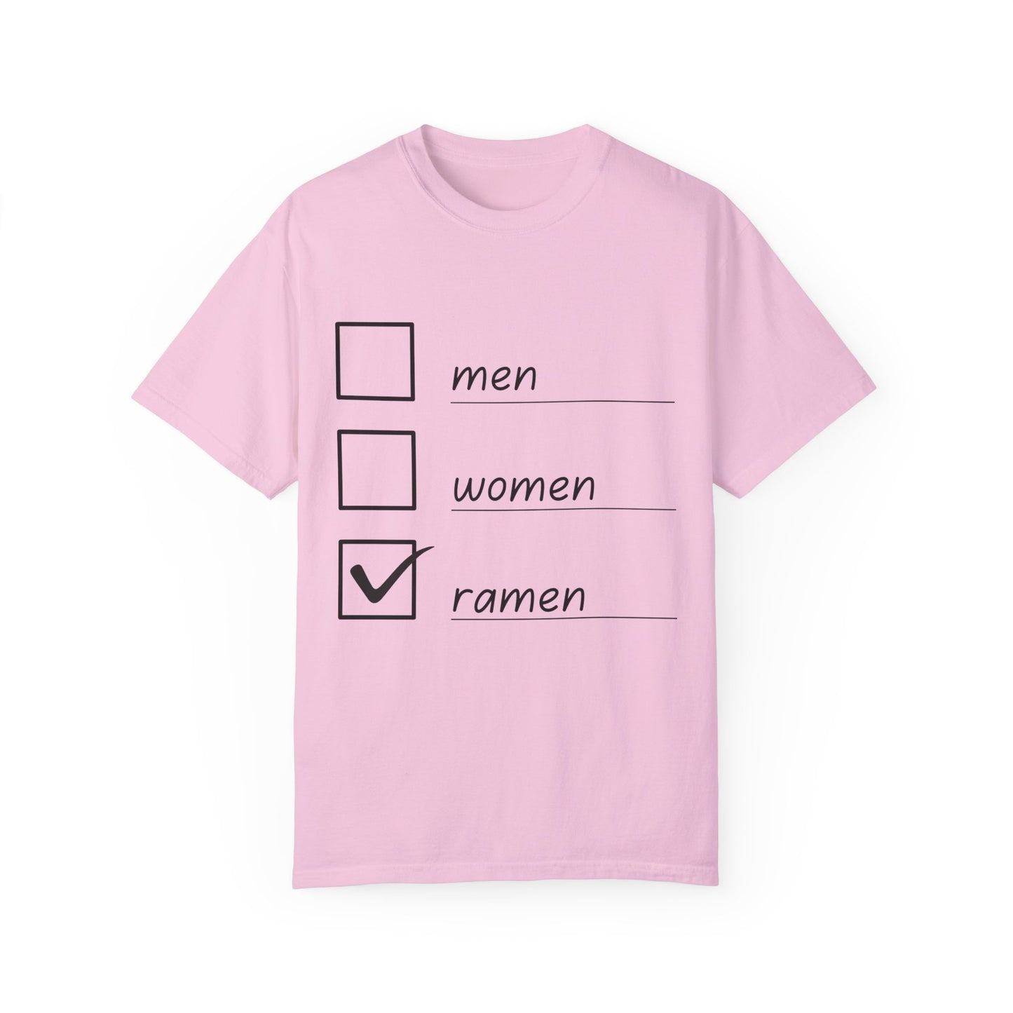 Men, Women, Ramen Checklist Unisex Garment-Dyed T-shirt