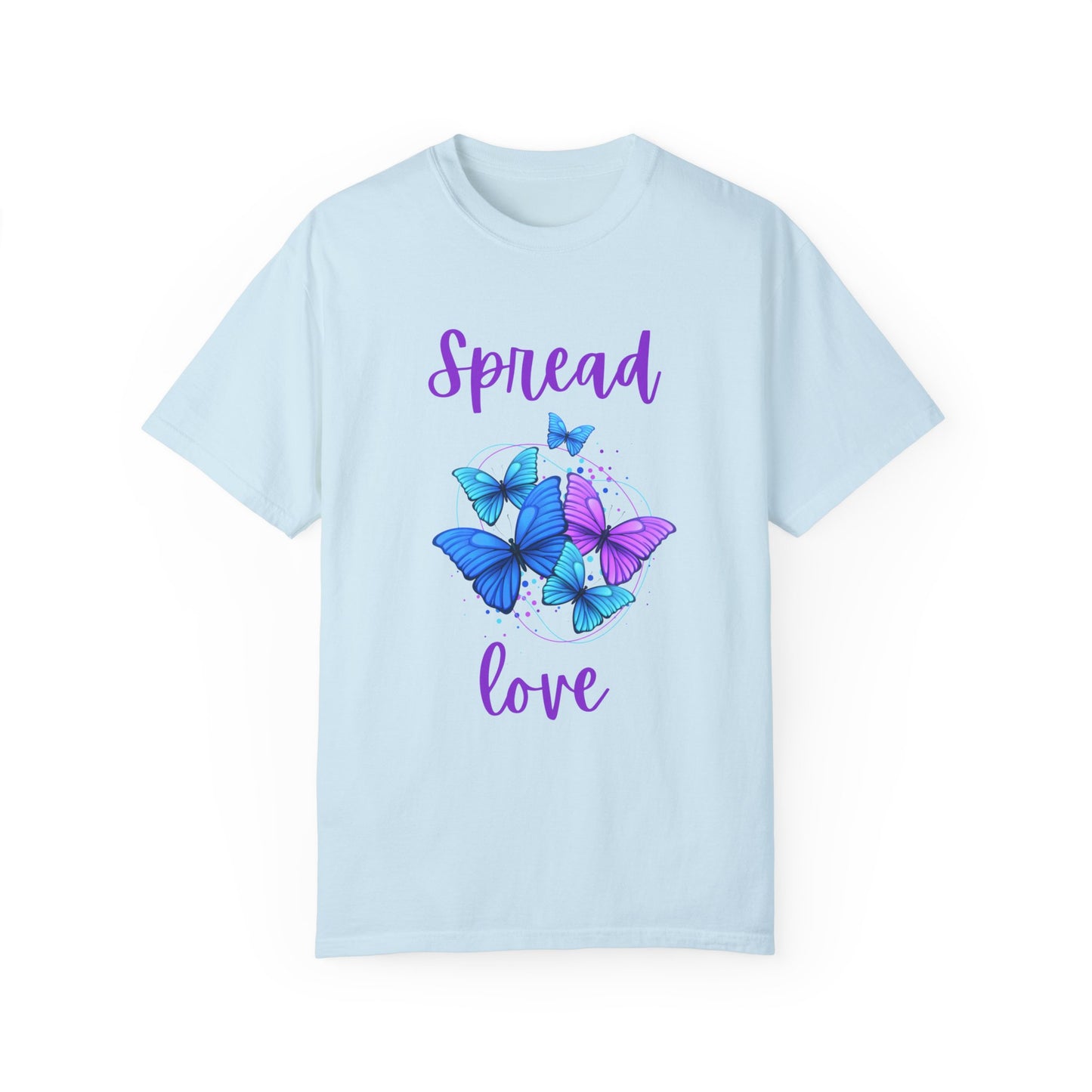 Spread Love Unisex Garment-Dyed T-shirt