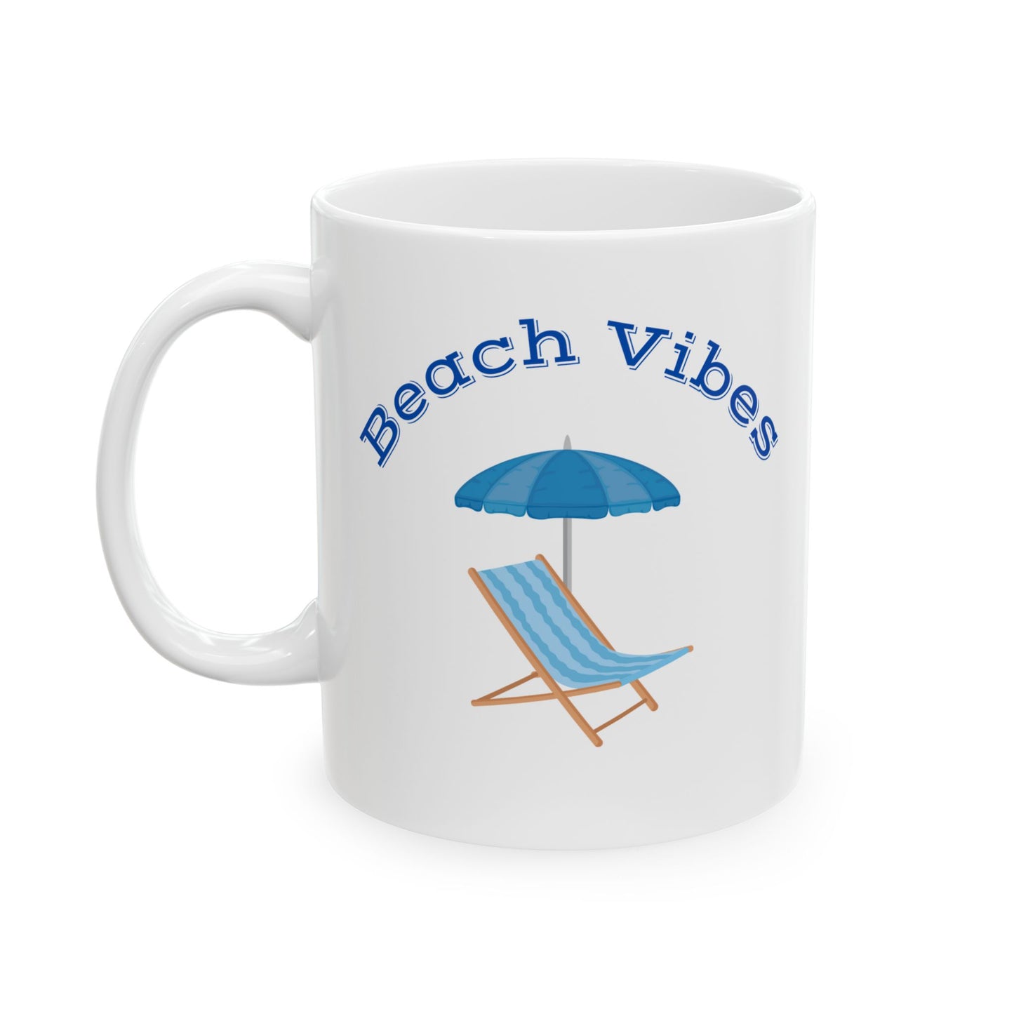 Beach Vibes Ceramic Mug, (11oz, 15oz)