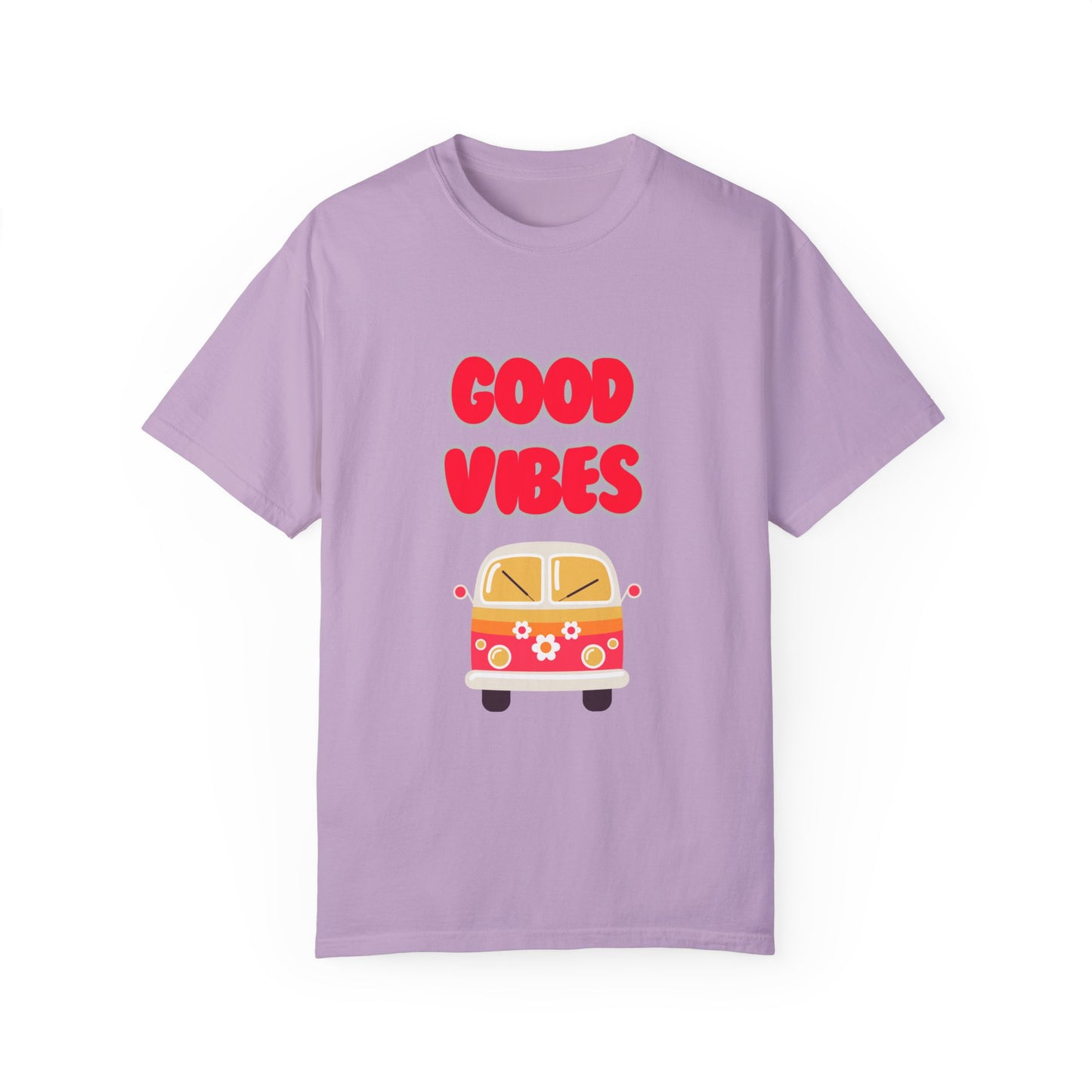 Good Vibes Unisex Garment-Dyed T-shirt