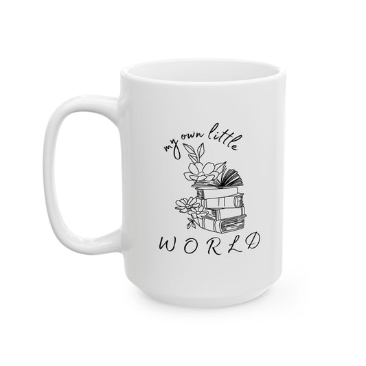 My Own Little World Ceramic Mug, (11oz, 15oz)