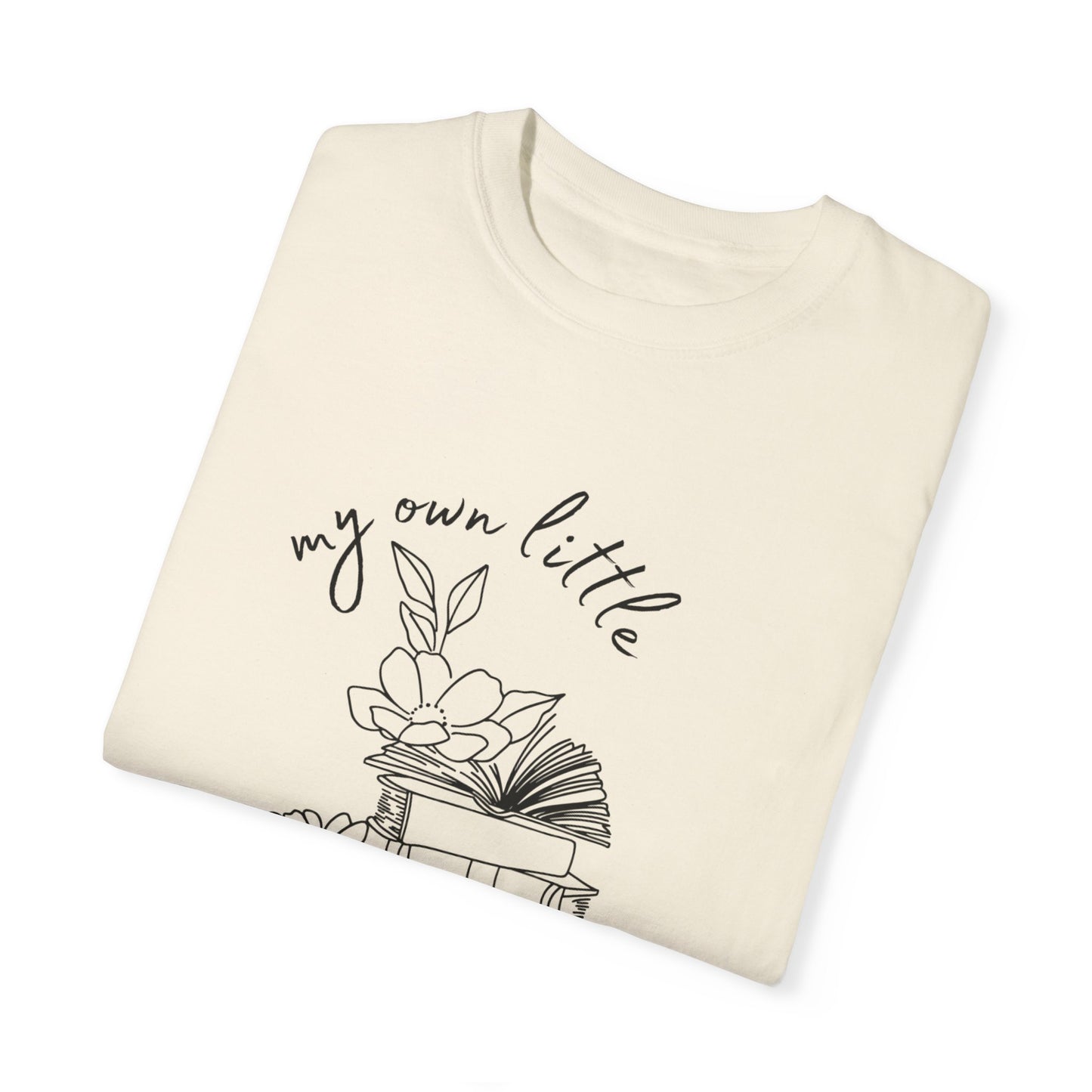 My Own Little World Unisex Garment-Dyed T-shirt