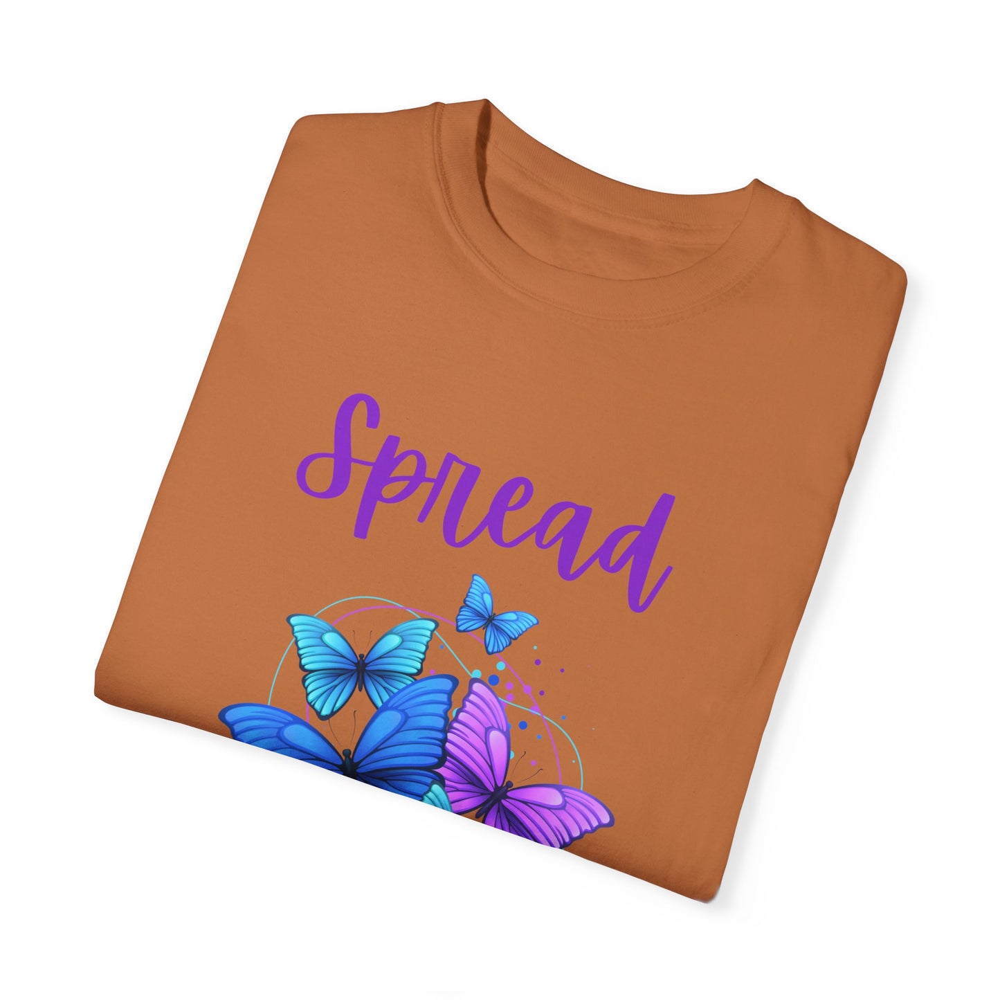 Spread Love Unisex Garment-Dyed T-shirt