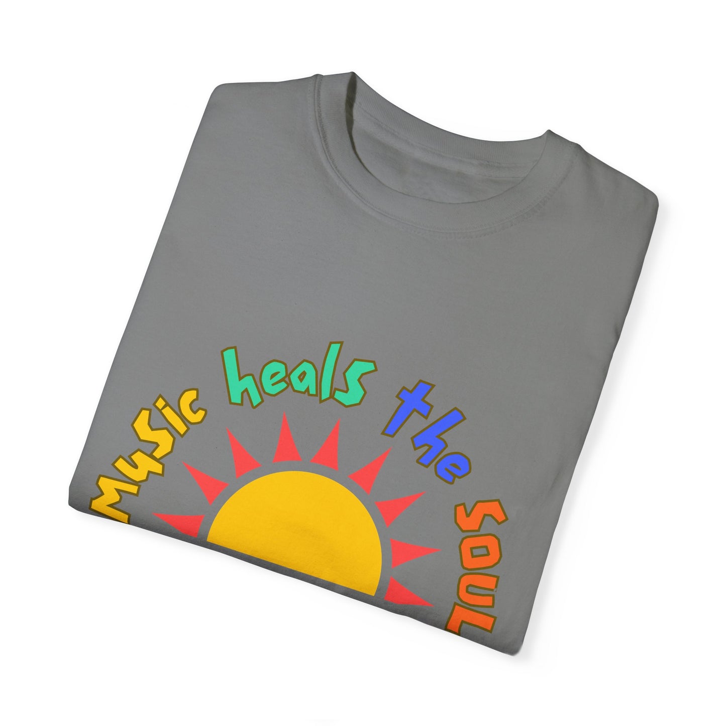 Music Heals the Soul Unisex Garment-Dyed T-shirt