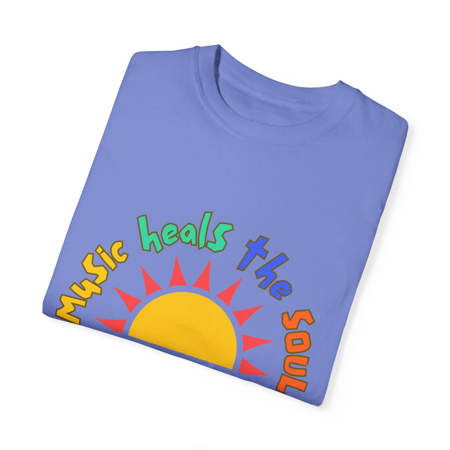 Music Heals the Soul Unisex Garment-Dyed T-shirt