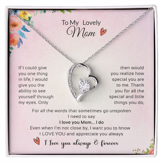 To My Lovely Mom | I Love You, Always & Forever - Forever Love Necklace